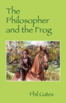 Paperback The Philosopher and the Frog Book
