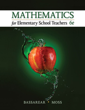 Paperback Student Solutions Manual for Bassarear's Mathematics for Elementary School Teachers, 6th Book