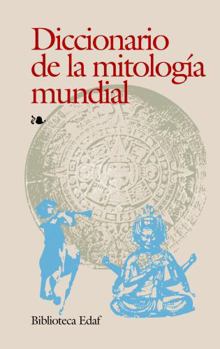 Paperback Diccionario de la mitología mundial [Spanish] Book