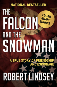 Paperback The Falcon and the Snowman: A True Story of Friendship and Espionage Book