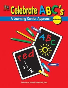 Paperback Celebrate Abc's: A Learning Center Approach Book