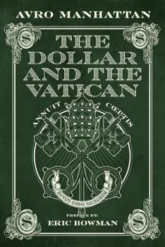 Paperback The Dollar and the Vatican Book