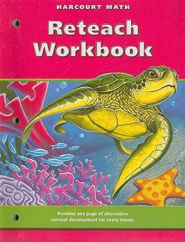 Paperback Harcourt School Publishers Math: Reteach Workbook Gr4 Book