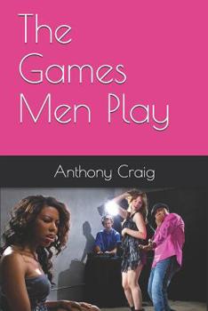 Paperback The Games Men Play Book