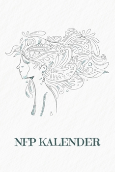 Paperback NFP Kalender: Geeignet f?r Temperaturmethode - Motiv: Frau im Wind [German] Book