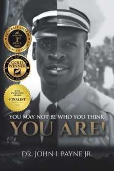 Paperback You May Not Be Who You Think You Are! Book