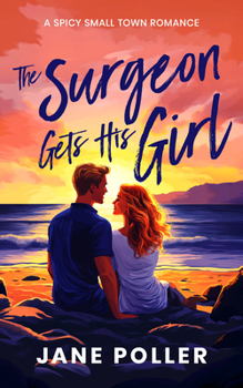 Paperback The Surgeon Gets His Girl Book