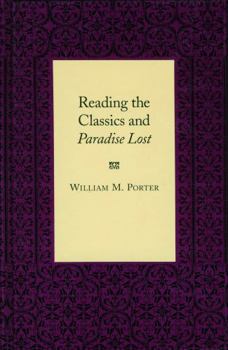 Hardcover Reading the Classics and Paradise Lost Book