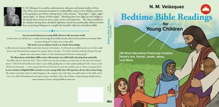 Bedtime Bible Readings for Young Children: 60 Short Narratives Featuring Creation, Noah's Ark, Daniel, Jonah, Jesus, and More
