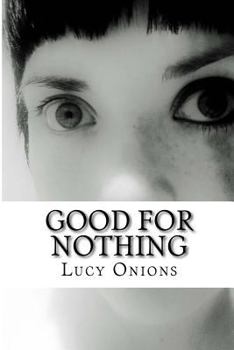 Paperback Good For Nothing Book