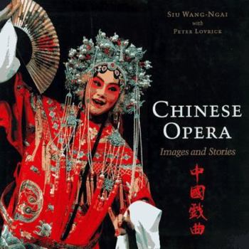 Hardcover Chinese Opera: Images and Stories Book