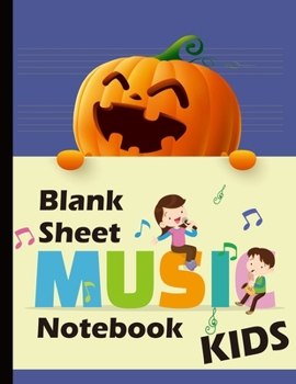 Paperback Blank Sheet Music Notebook Kids: Wide Staff Manuscript Paper for Kids: Large Size 8.5x11 with 110 Pages&#9474; 6 Staves per Page, Lyrics and Music, Mu Book