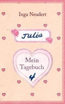 Paperback Julia - Mein Tagebuch 4 [German] Book