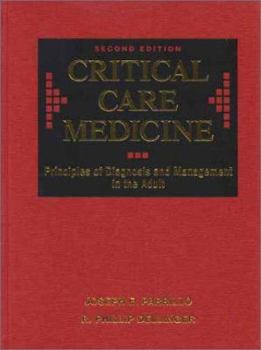 Hardcover Critical Care Medicine: Principles of Diagnosis and Management in the Adult Book