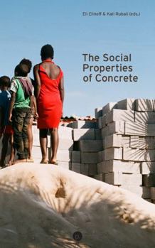 Paperback The Social Properties of Concrete Book