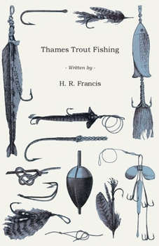 Paperback Thames Trout Fishing Book