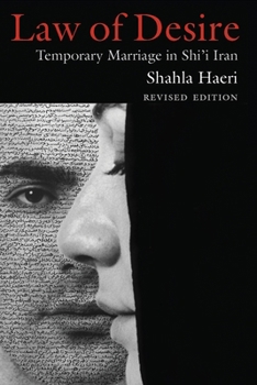 Paperback Law of Desire: Temporary Marriage in Shi'i Iran, Revised Edition Book