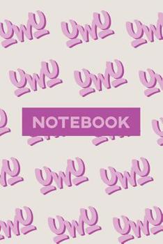 Paperback Notebook: Uwu Cuteness Overload Purple Pink Typography Meme Book
