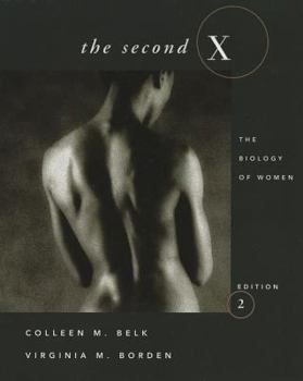 Paperback The Second X: The Biology of Women Book