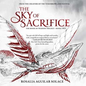 The Sky of Sacrifice (The Book of Wisdom Trilogy)
