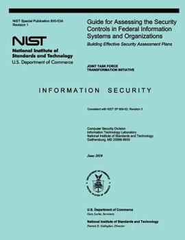 Paperback Guide for Assessing the Security Controls in Federal Information Systems and Organizations Book