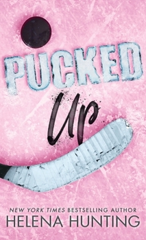 Hardcover Pucked Up (Special Edition Hardcover) Book