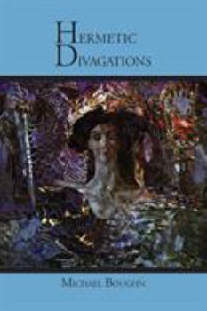 Paperback Hermetic Divagations: After H. D. Book