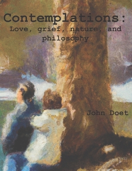 Paperback Contemplations: Life, love, loss, and everything between Book