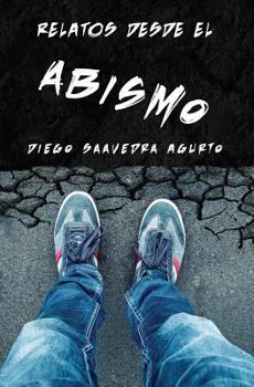 Paperback Relatos desde el abismo [Spanish] Book
