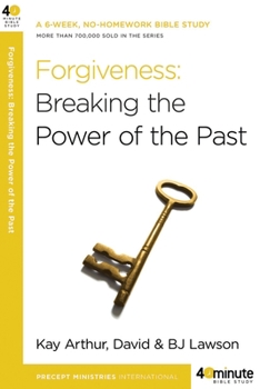 Paperback Forgiveness: Breaking the Power of the Past Book