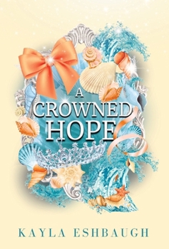 Hardcover A Crowned Hope Book