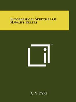 Paperback Biographical Sketches of Hawaii's Rulers Book
