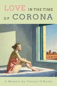 Paperback Love in the Time of Corona Book