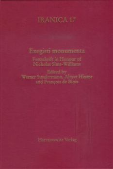 Hardcover Exegisti Monumenta: Festschrift in Honour of Nicholas Sims-Williams [French] Book