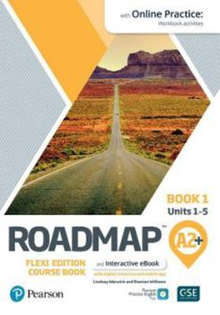 Paperback Roadmap A2+ Flexi Edition Course Book 1 With Ebook and Online Practice Access Book