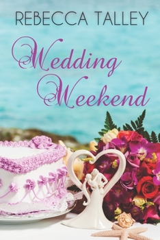 Paperback Wedding Weekend: A Sweet Romance Novella Book