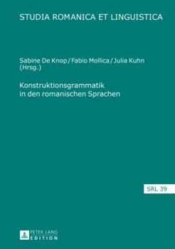 Hardcover Konstruktionsgrammatik in Den Romanischen Sprachen [German] Book