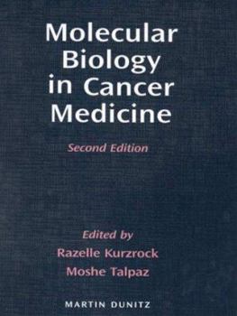 Hardcover Molecular Biology in Cancer Medicine Book