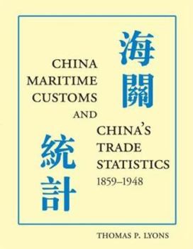 Paperback China Maritime Customs and China's Trade Statistics, 1859-1948 Book
