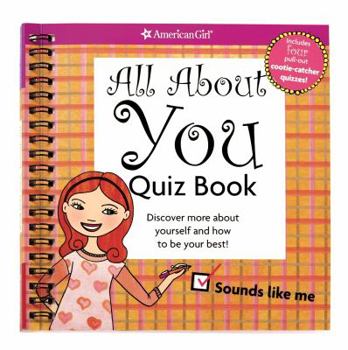Spiral-bound All about You Quiz Book: Discover More about Yourself and How to Be Your Best! Book