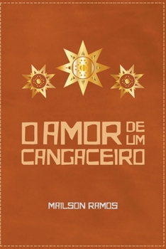 Paperback O Amor de um Cangaceiro [Portuguese] Book