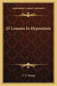 Paperback 25 Lessons In Hypnotism Book