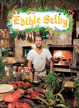 Hardcover Edible Selby Book