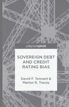 Hardcover Sovereign Debt and Rating Agency Bias Book