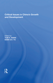 Paperback Critical Issues in China's Growth and Development Book