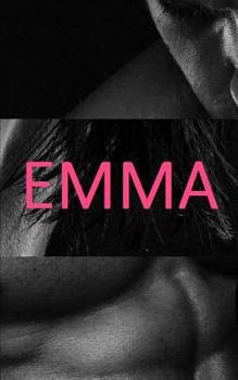 Paperback Emma's Awakening (Complete Series - Parts 1, 2, and 3!) Book