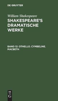 Hardcover Othello. Cymbeline. Macbeth [German] Book