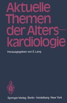 Paperback Aktuelle Themen Der Alterskardiologie [German] Book