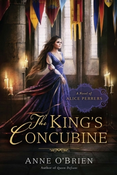 Paperback The King's Concubine: A Novel of Alice Perrers Book