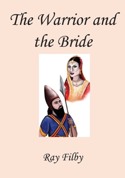 Paperback The Warrior and the Bride Book